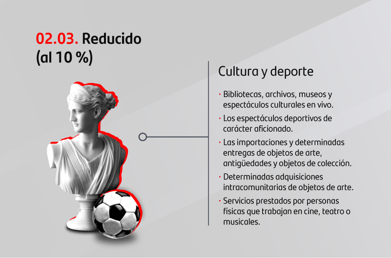 IVA reducido para cultura y deporte
